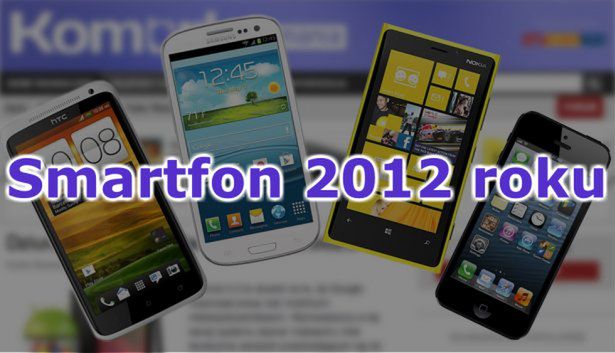 Smartfon 2012 roku według czytelników Komórkomanii [ankieta]