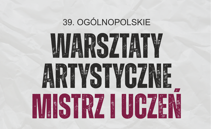 "Mistrz i Uczeń" po raz 39. w Płocku. Młodzi artyści poznają historię Ignacego Łukasiewicza