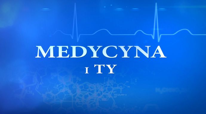 Medycyna i ty