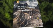 "Górskie wyprawy fotograficzne" Karola Nienartowicza w naszych rękach
