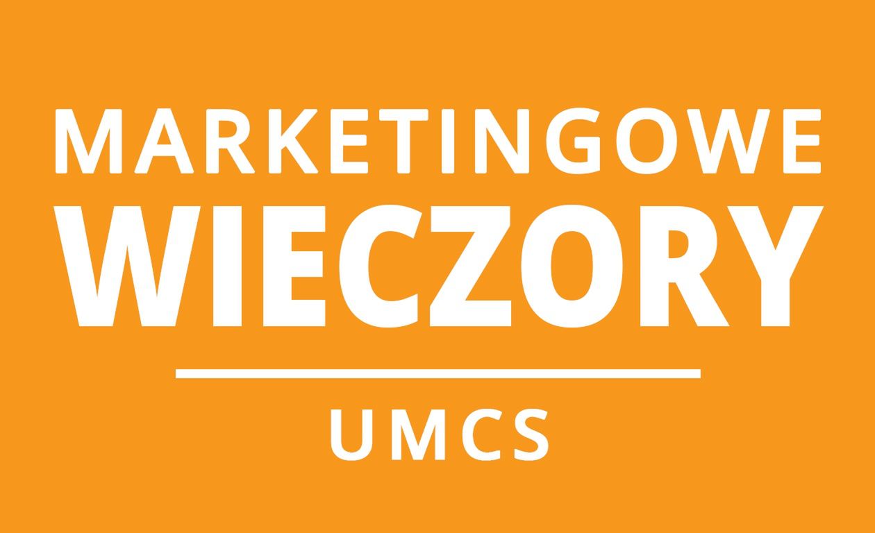 Marketingowe Wieczory UMCS startują już 30 listopada 2017 roku