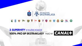 3. kolejka PKO BP Ekstraklasy w CANAL+