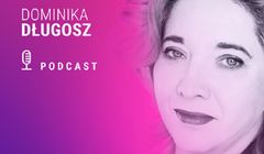 Rusza nowy podcast Dominiki Długosz "Spod stolika" na Onet.pl i Newsweek.pl