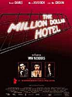 Million Dollar Hotel, The