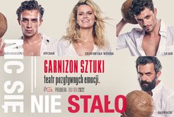 Premiera spektaklu NIC SIĘ NIE STAŁO z plejadą gwiazd w Teatrze Garnizon Sztuki już 11 listopada