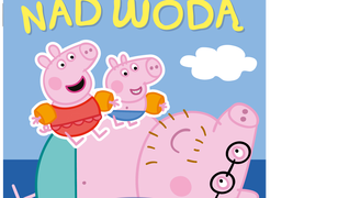 Peppa Pig. Peppa Pig. Przyklejam Odklejam. Nad wodą