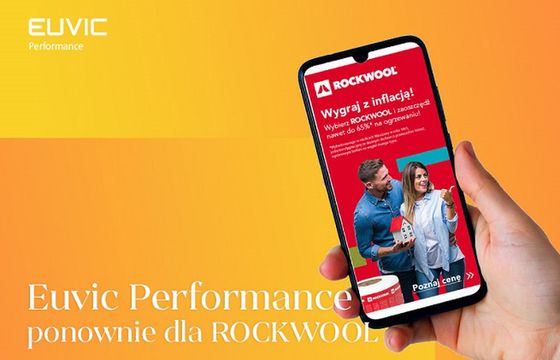 Euvic Performance autorem kampanii dla Rockwool