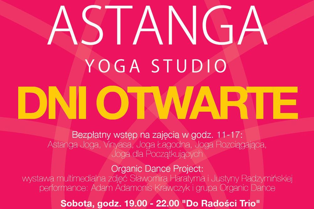 Za darmo: Dni Owarte w Astanga Yoga Studio