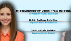 Polskie Radio Dzieciom świętuje Międzynarodowy Dzień Praw Dziecka