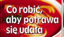 Co robić aby potrawa się udała