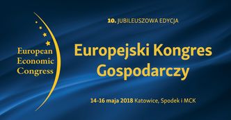 Rekordowy jubileusz Europejskiego Kongresu Gospodarczego Podsumowanie 10. edycji wydarzenia