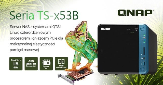 QNAP prezentuje serię TS-x53B – NAS-y z czterordzeniowymi CPU