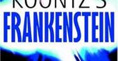 Dean Koontz stworzył Frankensteina