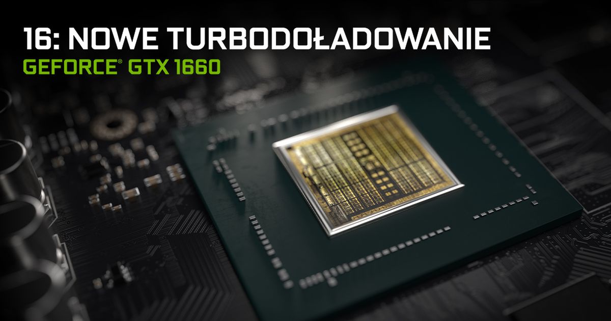 Nvidia GeForce GTX 1660: specyfikacja, wydajność i ceny