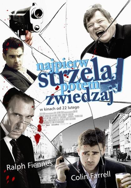 Najpierw strzelaj, potem zwiedzaj