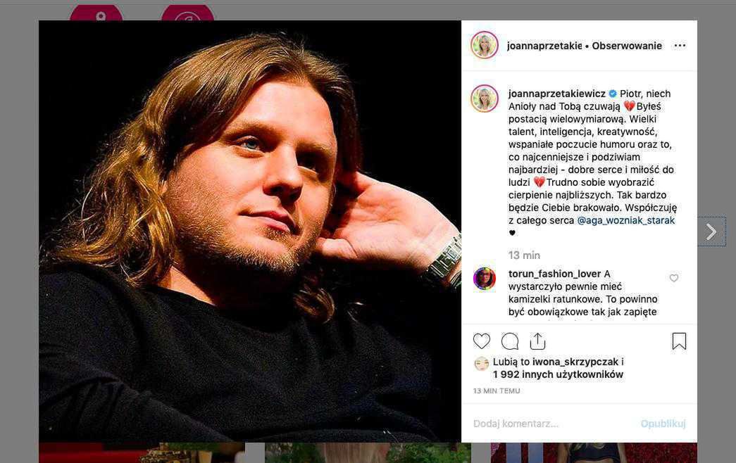 Joanna Przetakiewicz – Piotr Woźniak-Starak nie żyje, kondolencje