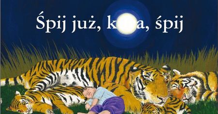 "Śpij już, k...a, śpij" - książeczka dla młodych, sfrustrowanych rodziców