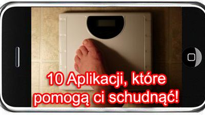 10 aplikacji, które pomogą ci schudnąć! 1