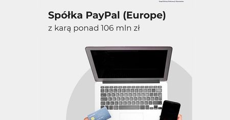 Niedozwolone postanowienia PayPal: UOKiK nakłada karę