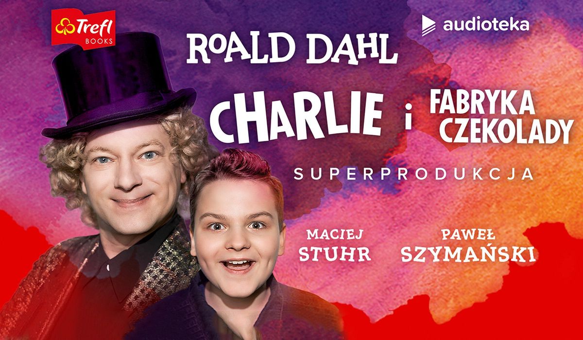 "Charlie i fabryka czekolady"