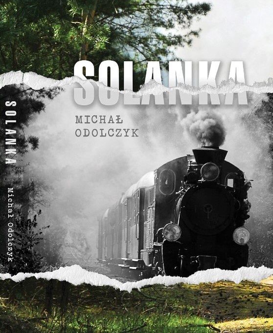 "SOLANKA", Michał Odolczyk