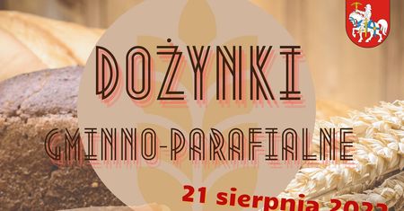 Dożynki Gminy Ulan-Majorat 2022. Wystąpią: Kacper Błoński, Daj To Głośniej