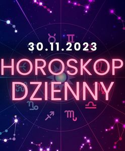 Horoskop dzienny – 30 listopada. Baran, Byk, Bliźnięta, Rak, Lew, Panna, Waga, Skorpion, Strzelec, Koziorożec, Wodnik, Ryby