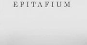 Epitafium... i inne spisane niepokoje