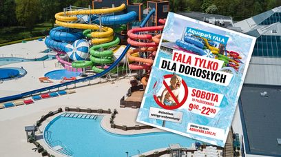 "Fala tylko dla dorosłych"? Aquapark wywołał falę, ale oburzenia