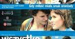 Film "Wszystko, co kocham" laureatem "Prowincjonaliów"
