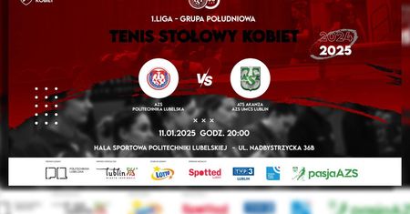 Derby Lubelszczyzny w 1 Lidze Tenisa Stołowego Kobiet. AZS Politechnika Lubelska podejmuje lidera ligi