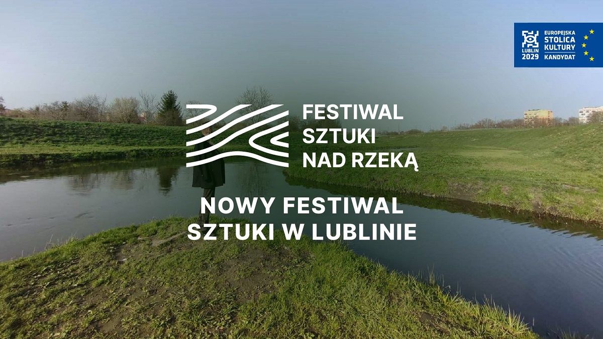 Festiwal sztuki nad rzeką