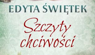 Grzechy młodości (#4). Szczyty Chciwości