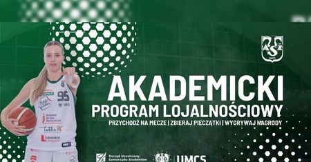 Akademicki Program Lojalnościowy dla kibiców Polskiego Cukru AZS UMCS Lublin