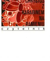 Chrystus z karabinem na ramieniu Ryszarda Kapuścińskiego już w księgarniach