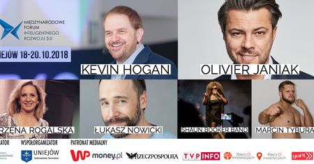 Międzynarodowe Forum Inteligentnego Rozwoju 3.0 Uniejów 2018. Czego możemy się spodziewać?