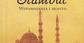 Już 4 września Pamuk o sobie i swoim mieście
