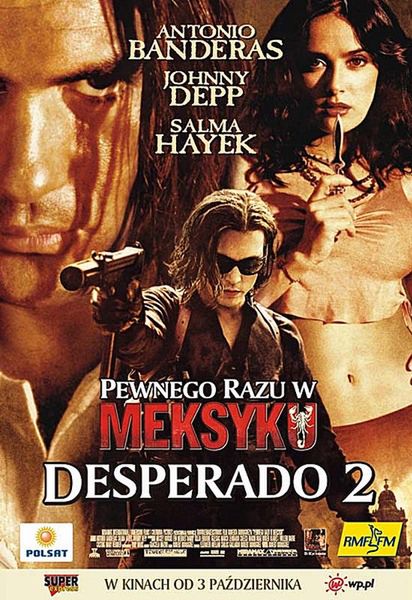 Pewnego razu w Meksyku: Desperado 2