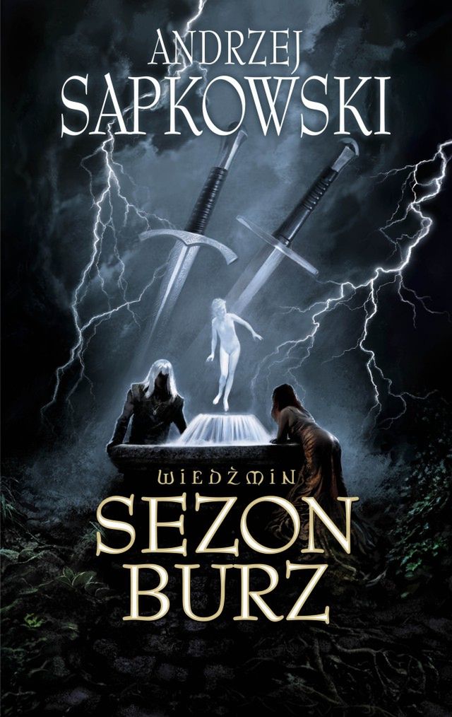 „Sezon Burz” – Andrzej Sapkowski