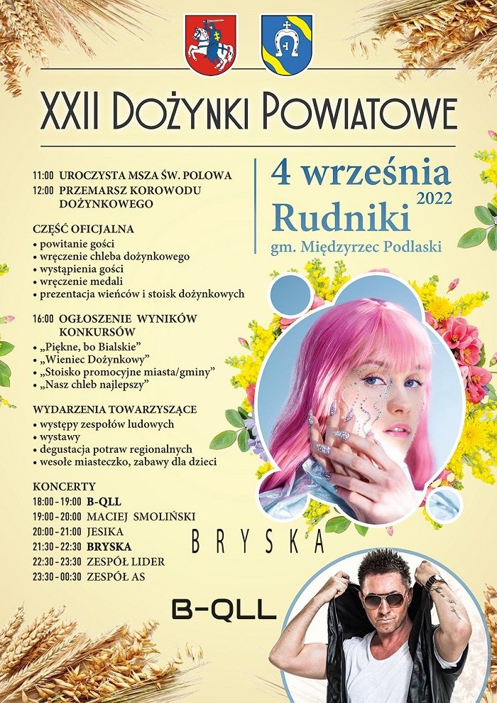 Dożynki Powiatu Bialskiego w Rudnikach 2022 - program