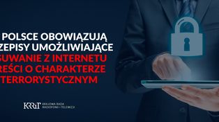 Treści terrorystyczne mogą zniknąć z Internetu w godzinę. KRRiT przypomina: przepisy już obowiązują