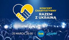 TVN tuż przed koncertem „Razem z Ukrainą” nada 10-minutowy charytatywny blok reklamowy