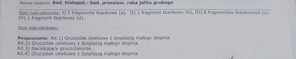 Badanie histopatologiczne potwierdziło obawy