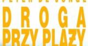 "Droga przy plaży", James Patterson, Peter de Jonge
