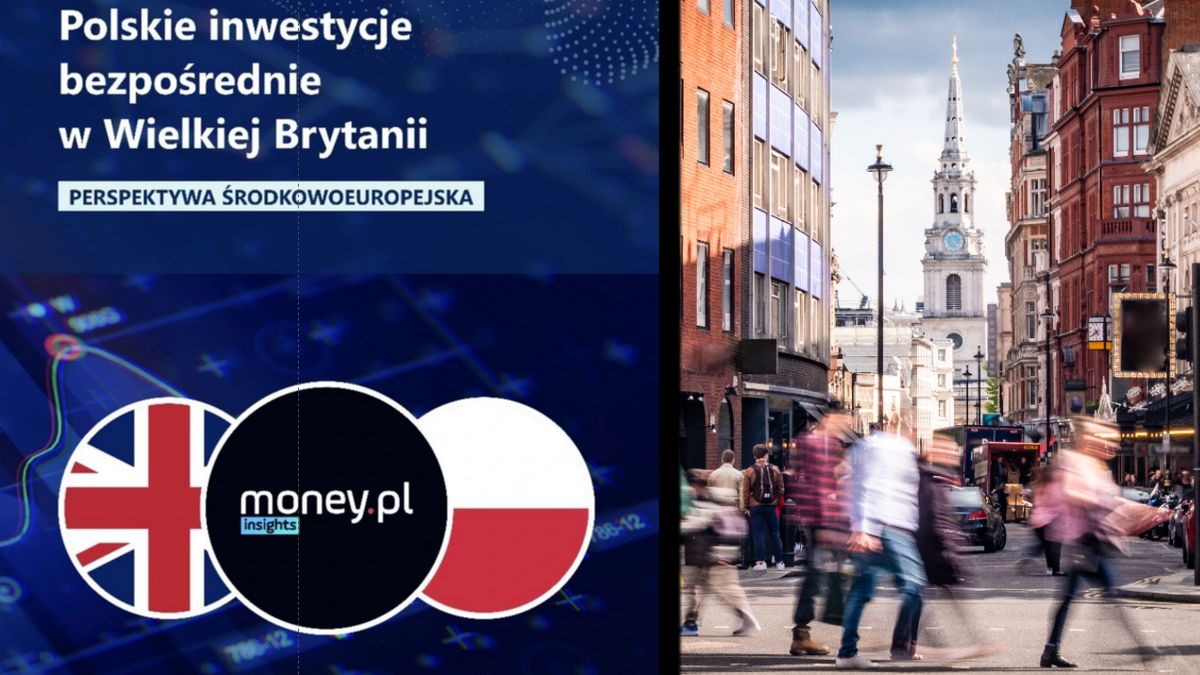 Polskie inwestycja w Wlk. Brytanii. Raport specjalny money.pl