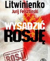 Wysadzić Rosję