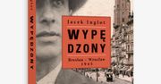 Niemcy też ludzie... Rozmowa z Jackiem Inglotem, autorem powieści „Wypędzony”