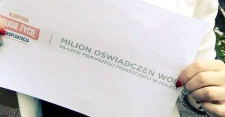 Chcą zachęcić milion osób do podpisania oświadczeń woli oddania narządów po śmierci