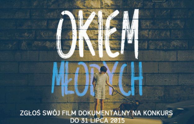 Młode talenty pilnie poszukiwane - rusza nabór filmów do konkursu Festiwalu "Okiem Młodych"