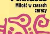 Miłości w czasach zarazy – teraz do obejrzenia